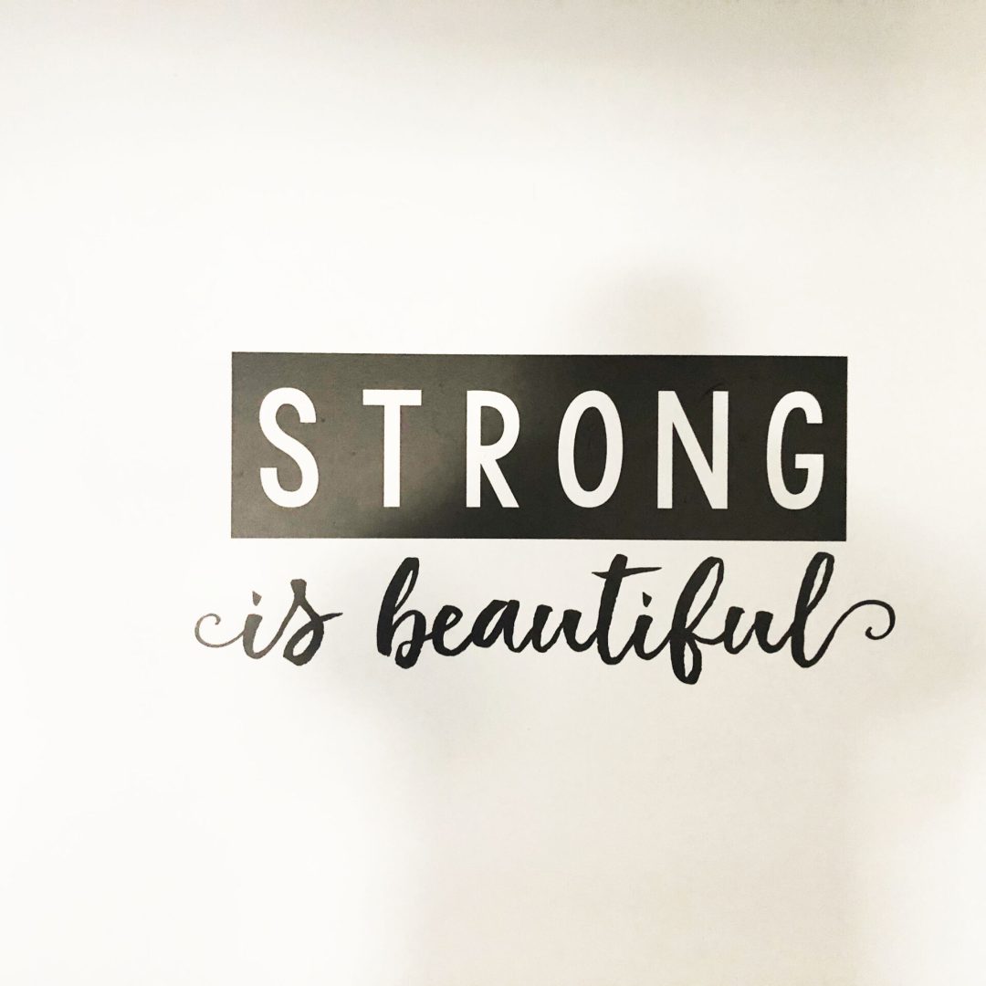 Strong is Beautiful Decal